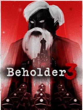 Beholder 3